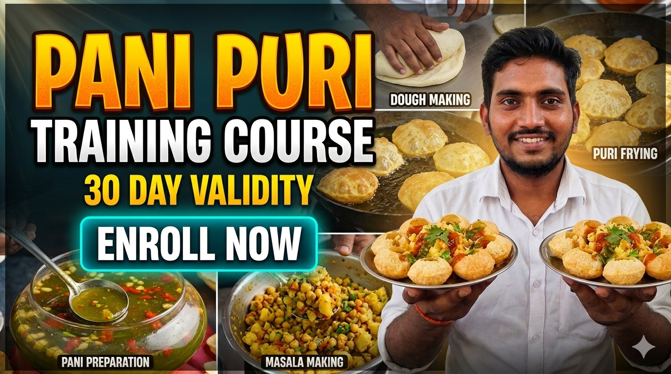 Panipuri Traning Course (30 day validity)